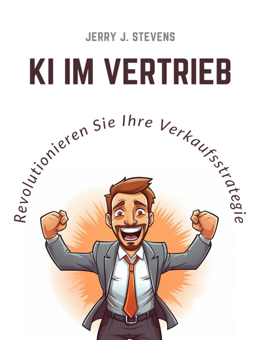 Title details for KI im Vertrieb by Jerry J. Stevens - Available